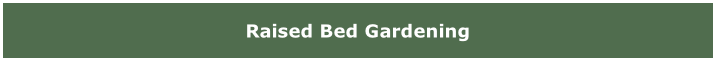Raised Bed Gardening